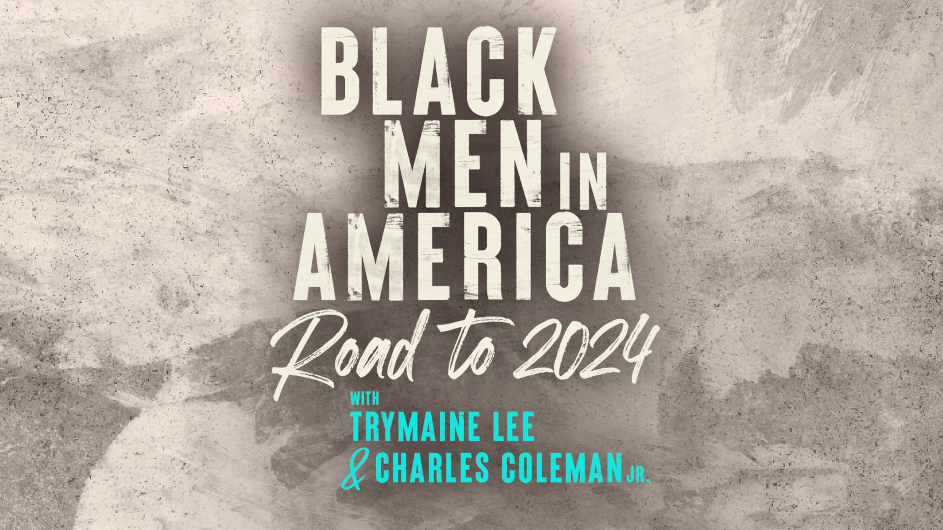 Black Men in America Road to 2024