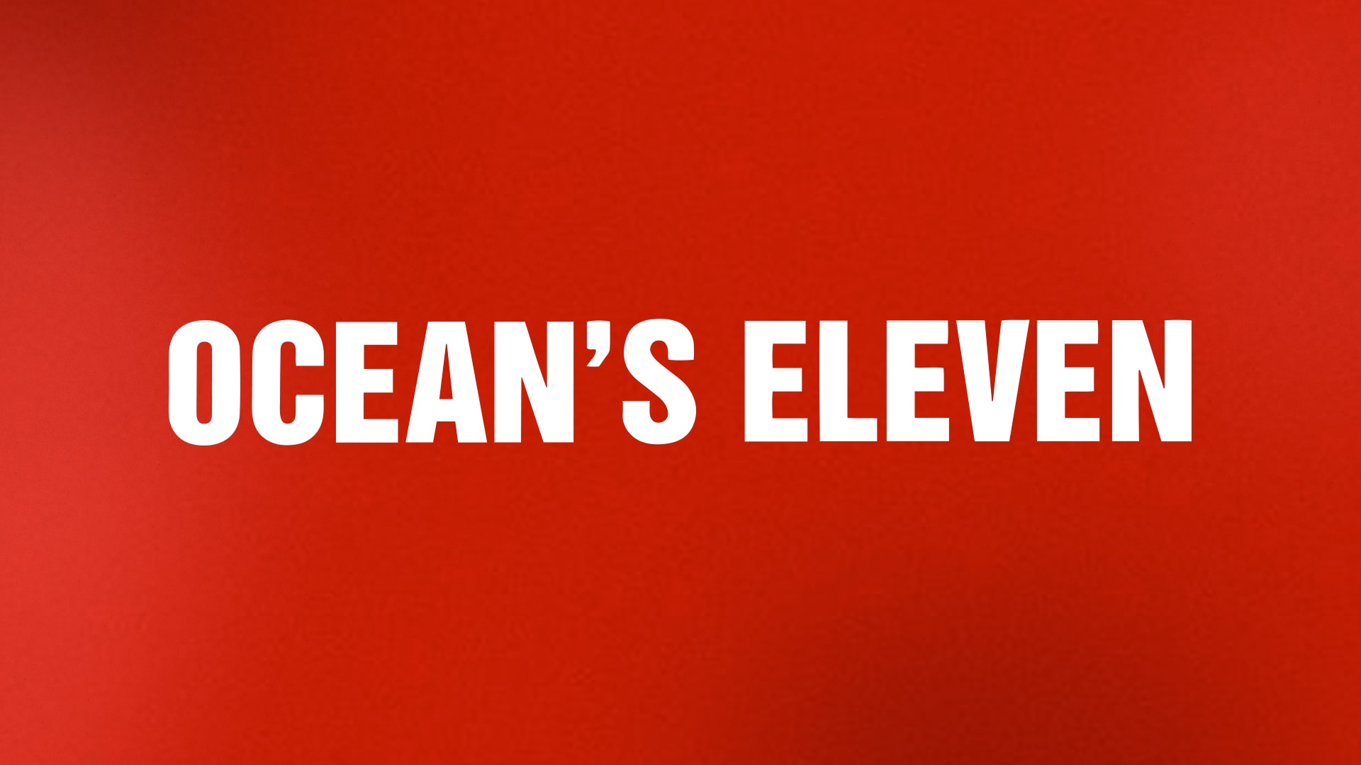 Ocean s Eleven NBC com