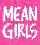 A Performance from Mean Girls