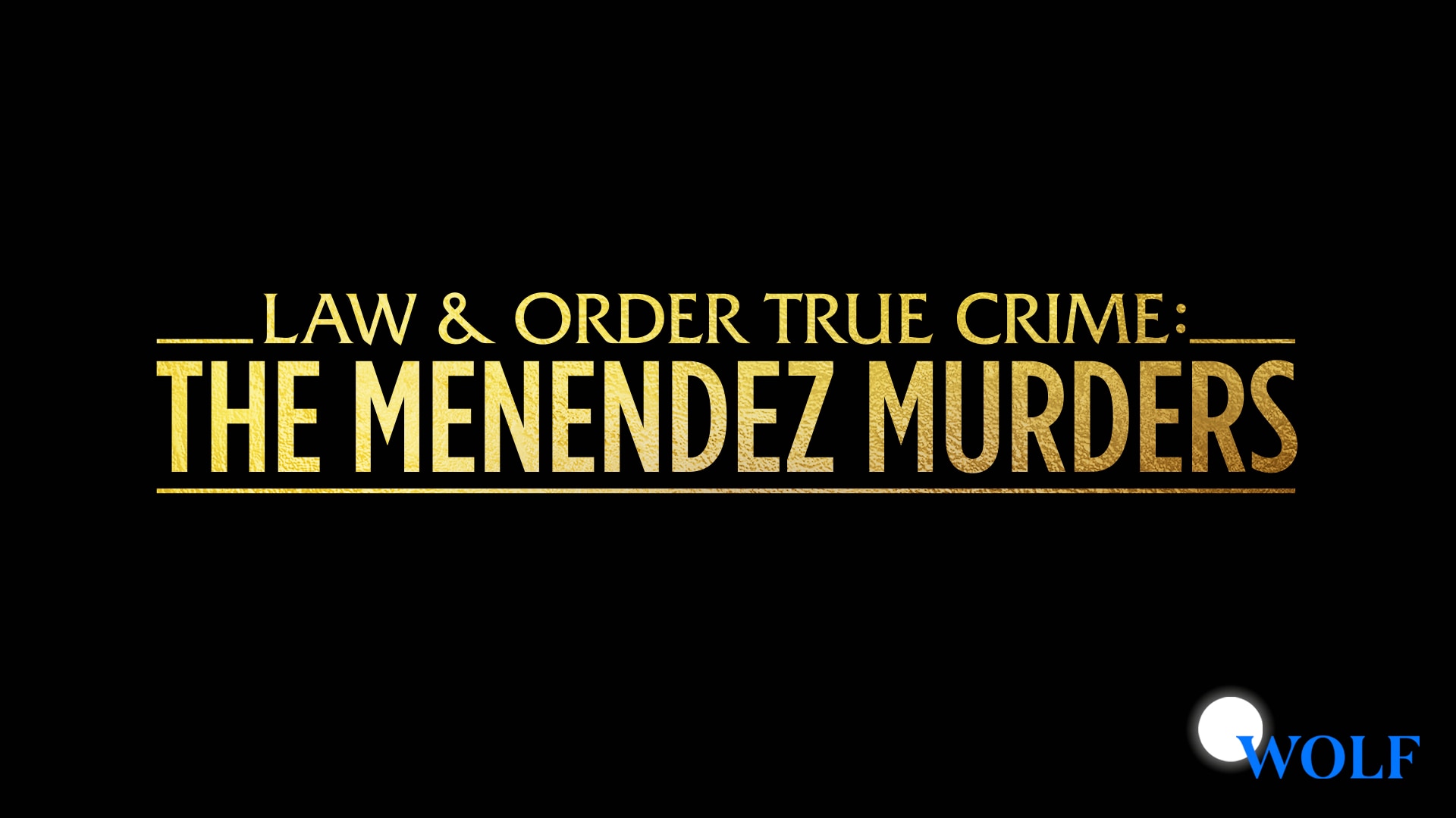 Watch Law & Order True Crime Episodes at