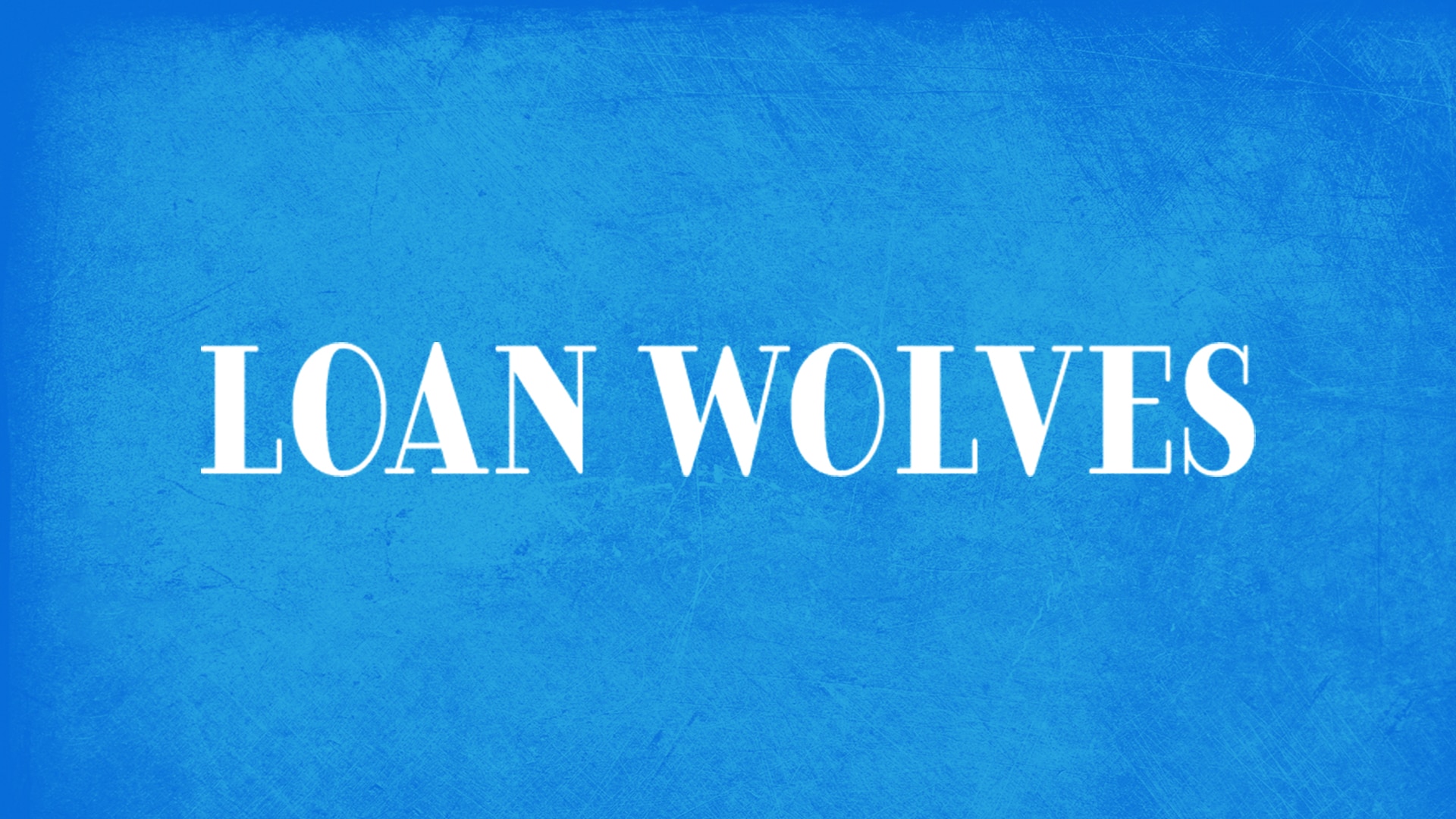 Loan Wolves
