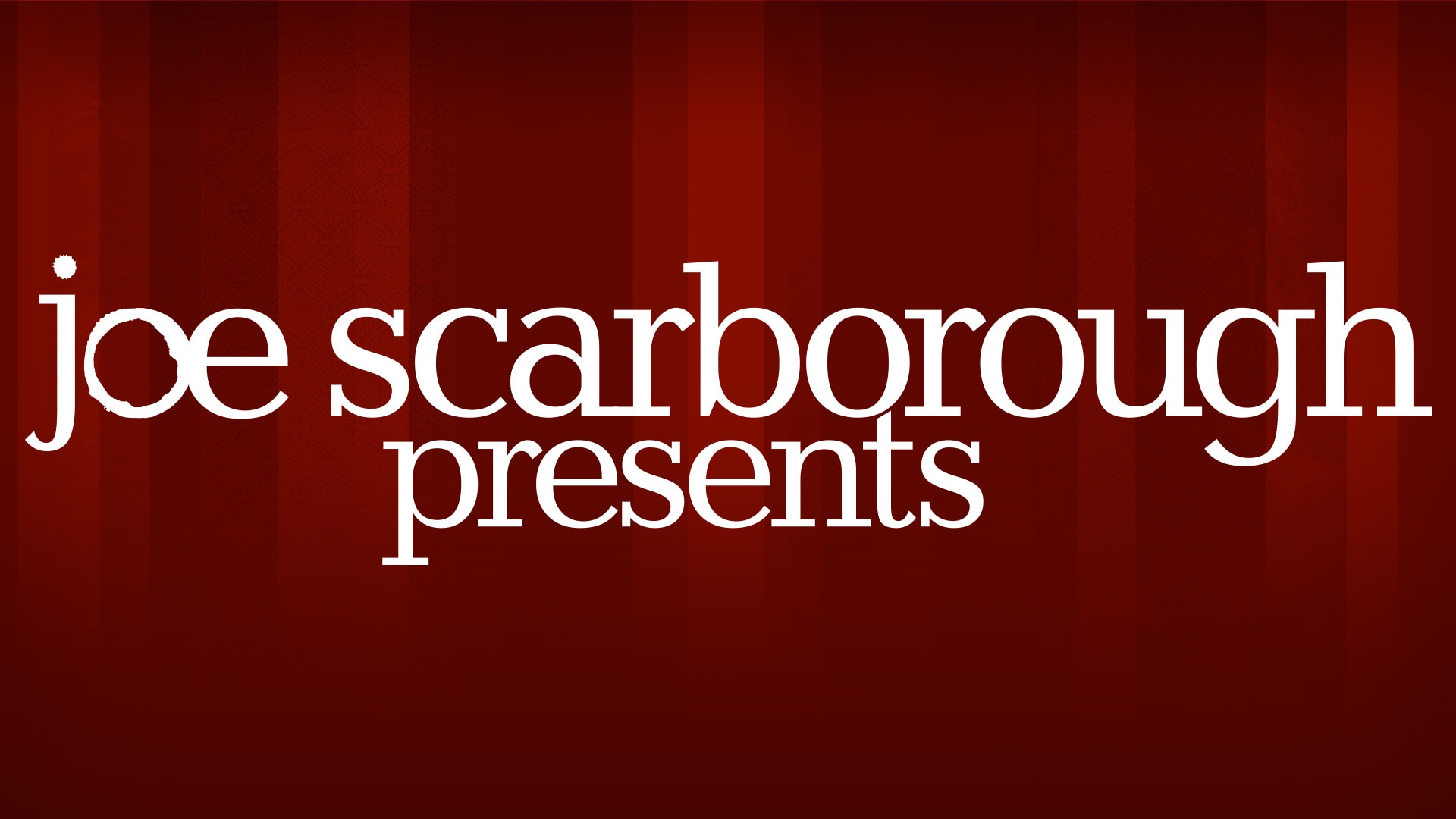 Joe Scarborough Presents NBC Com   JOE SCARBOROUGH PRESENTS S2023 Logo 1920x1080 