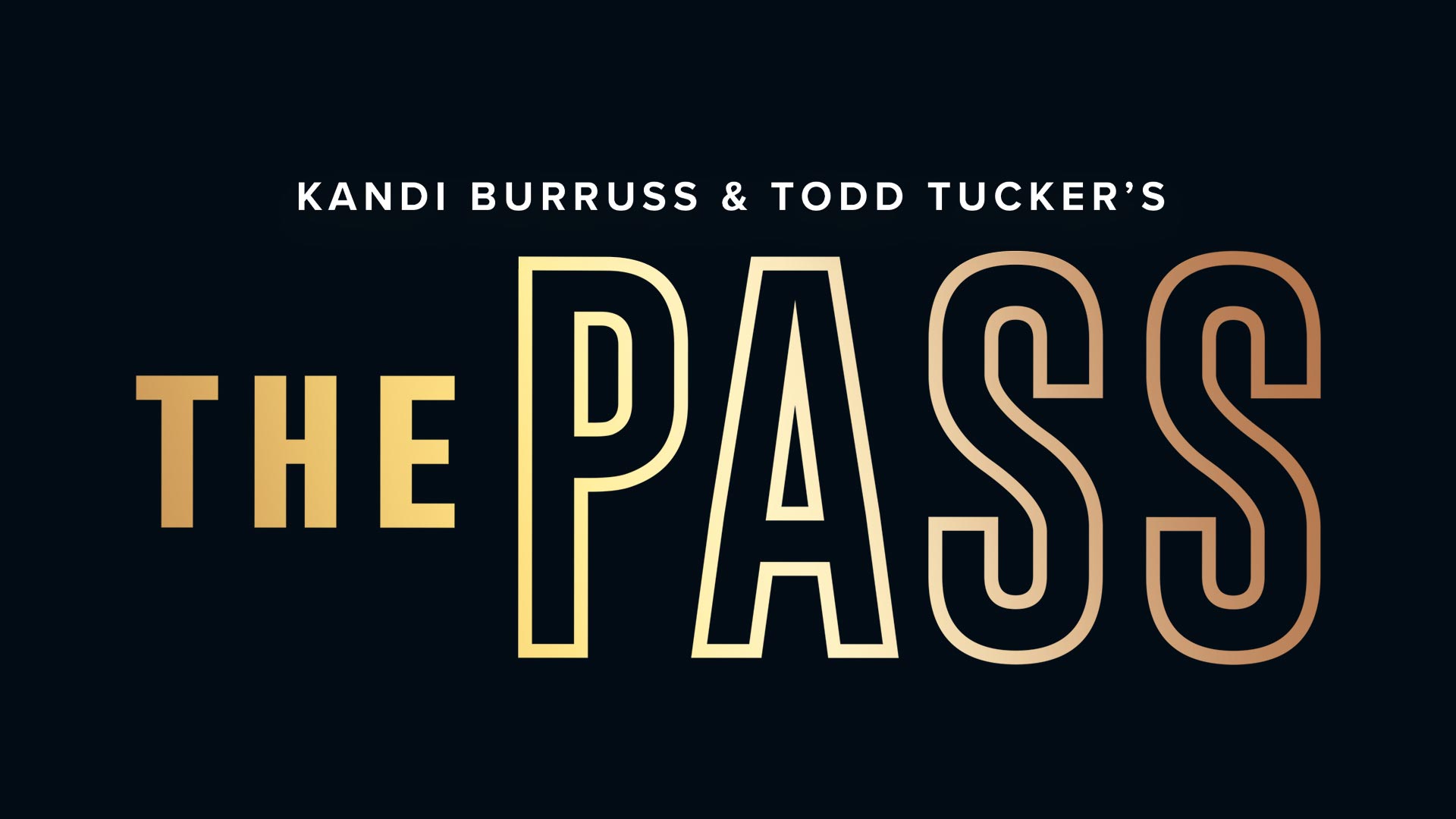 Kandi Burruss and Todd Tucker’s The Pass