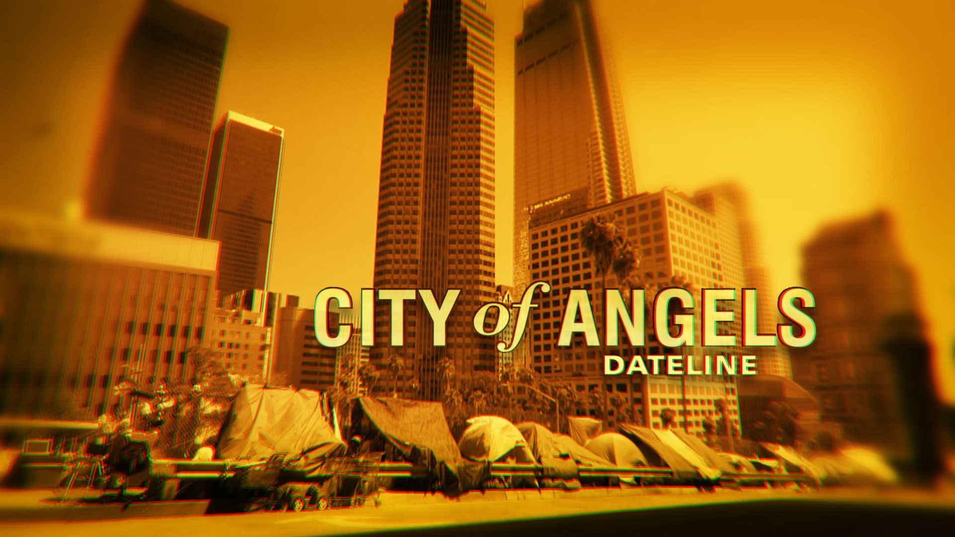 Watch Dateline Episode City of Angels