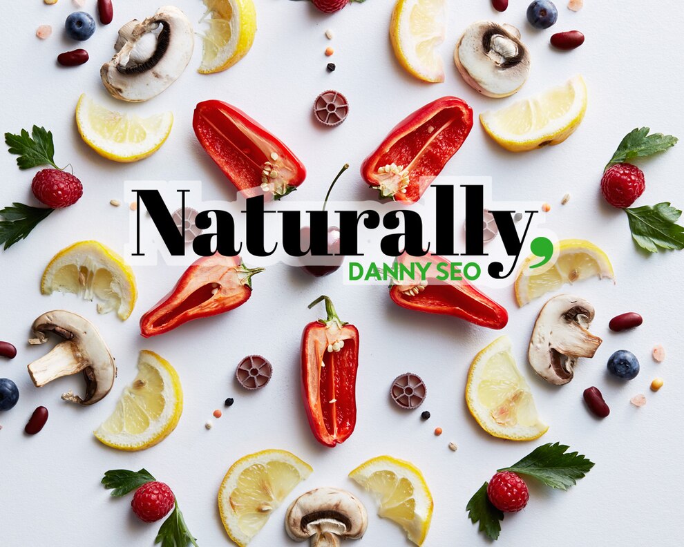 Naturally, Danny Seo