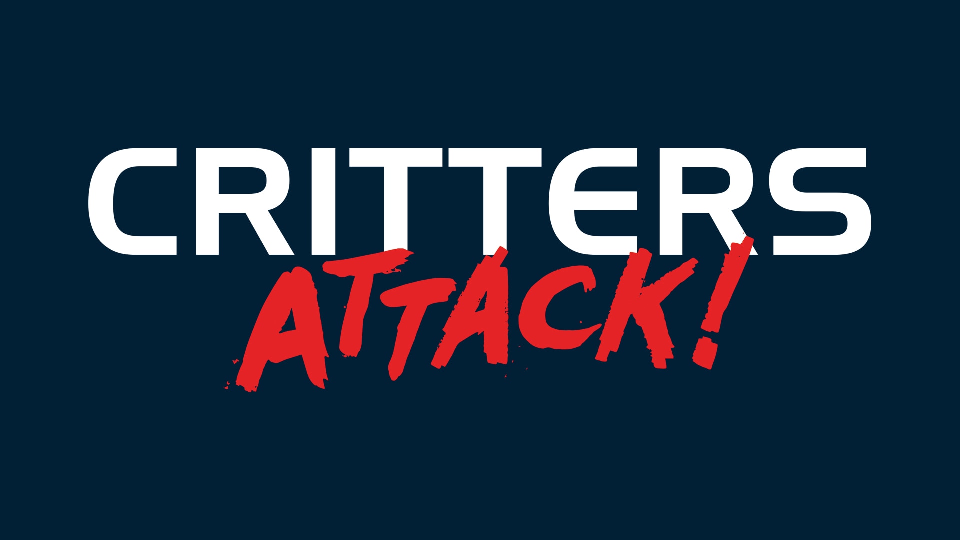 Critters Attack!
