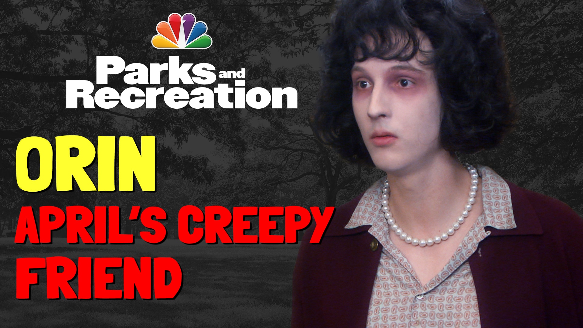 Watch Parks And Recreation Web Exclusive Aprils Creepy Friend Orin