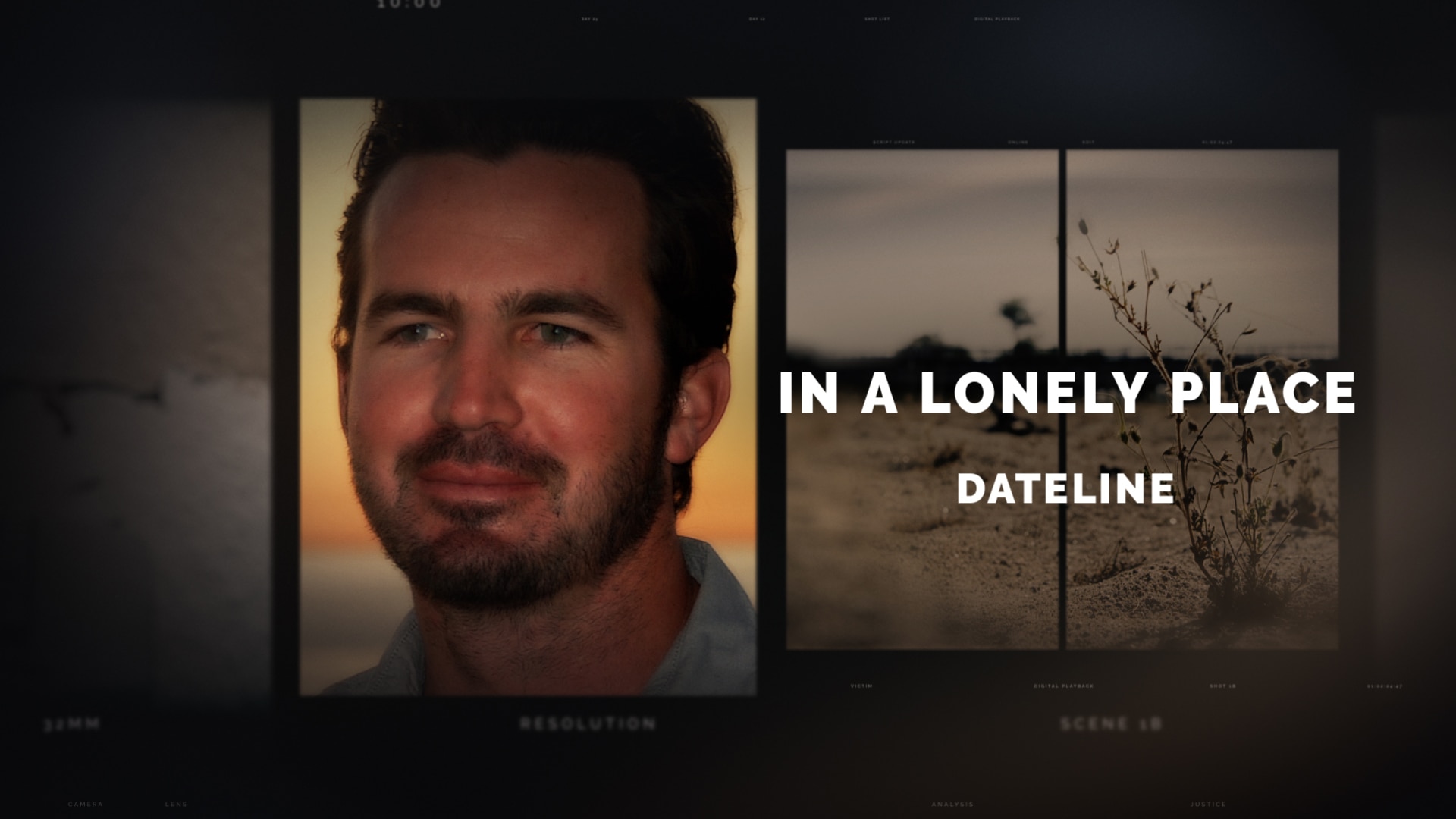 Watch Dateline Episode In A Lonely Place Nbc Com