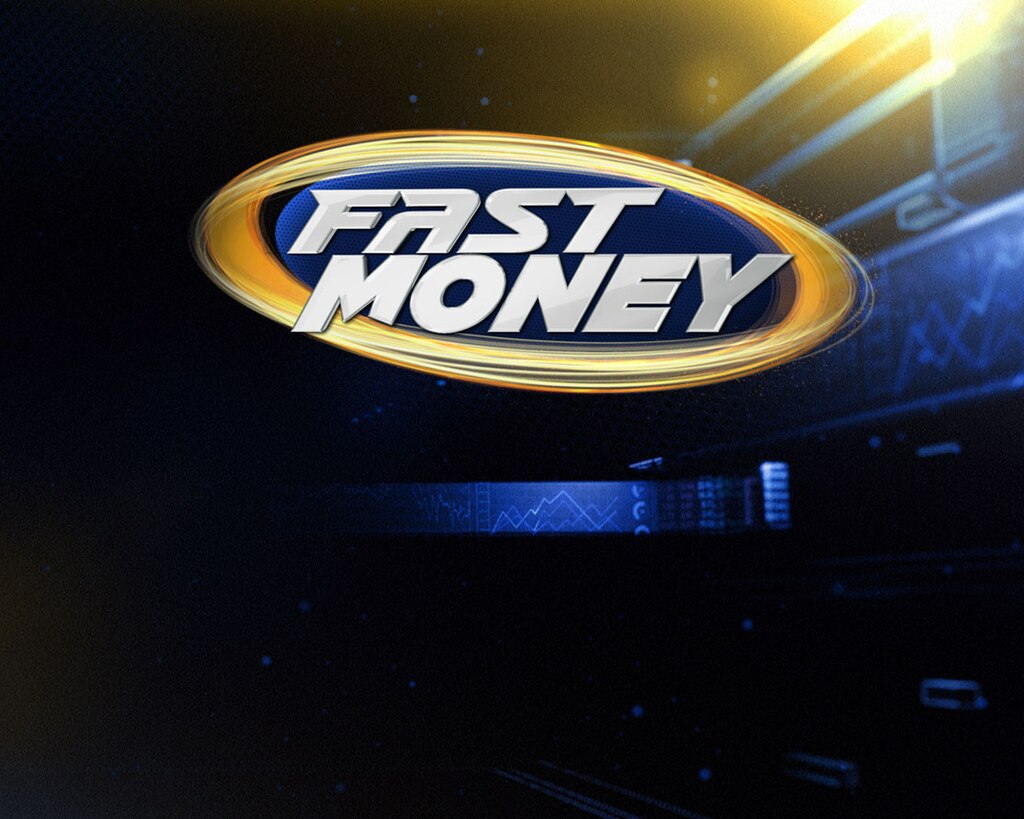 Fast Money