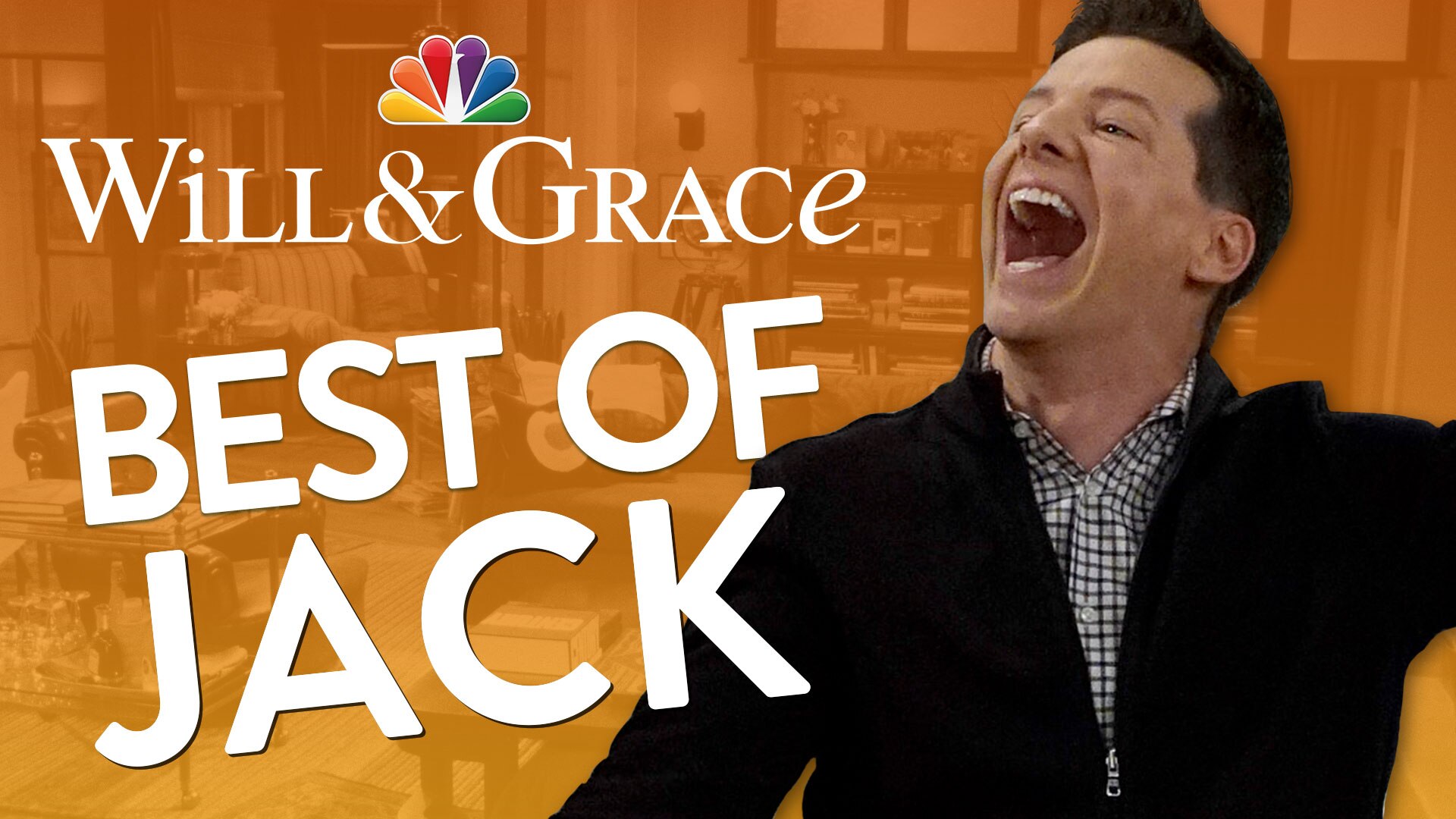 Watch Will & Grace  Exclusive The Best of Jack