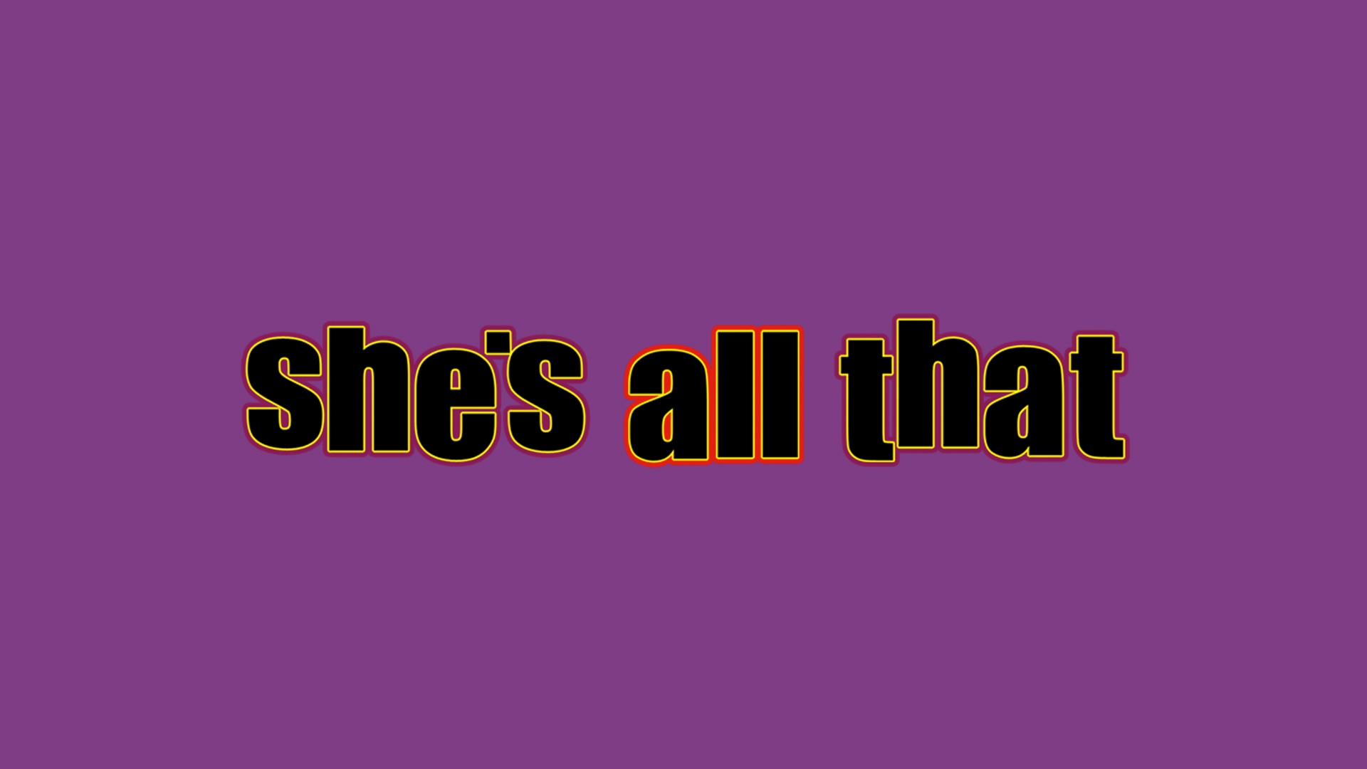 She's All That