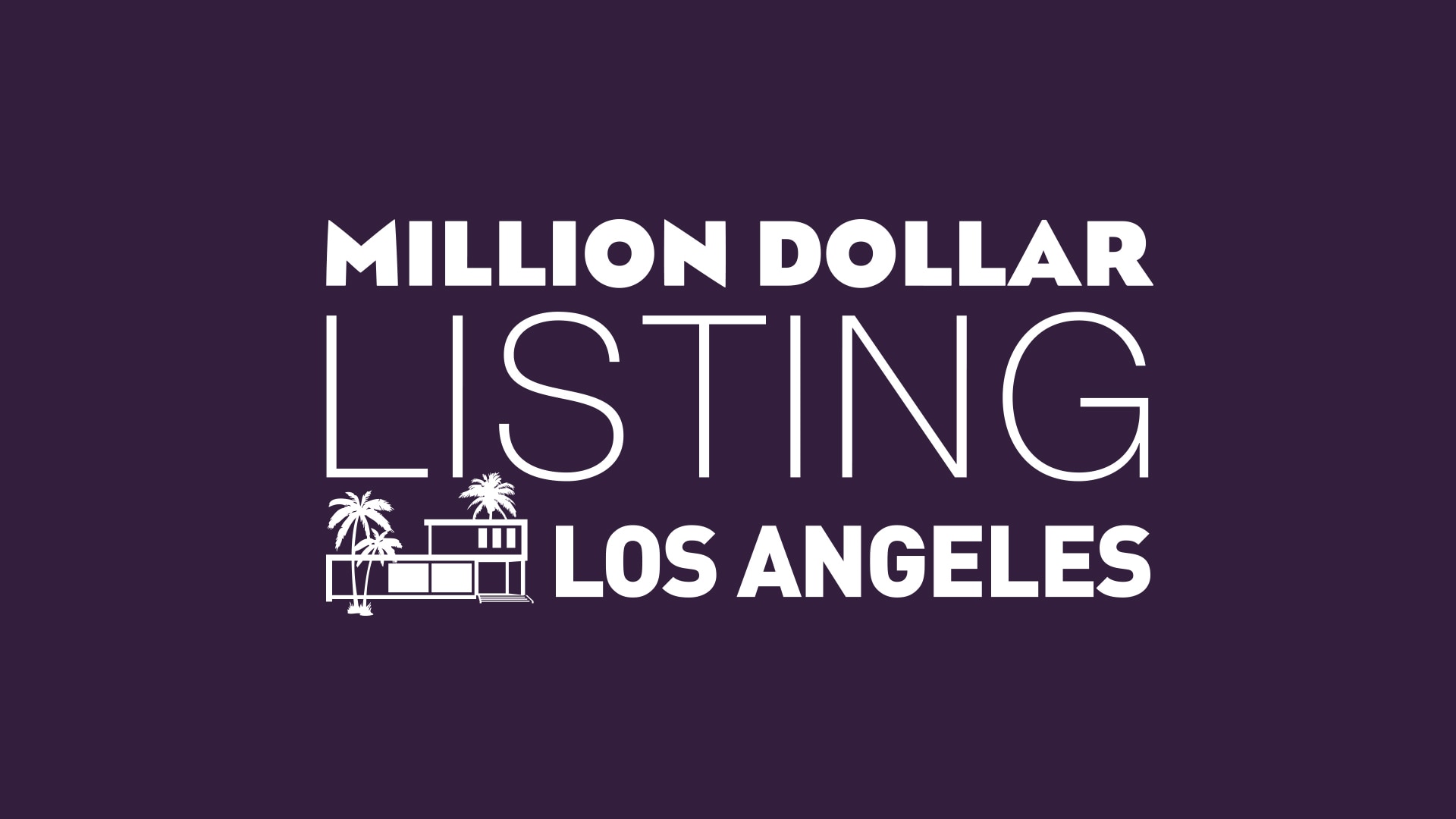 Million Dollar Listing Los Angeles