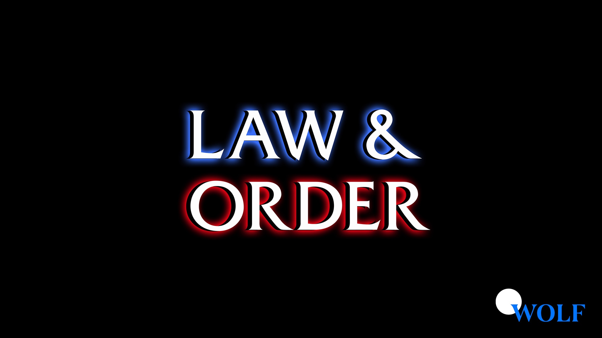 Order tv. Law & order background.