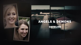 Watch Dateline Episode: Angels & Demons - NBC.com