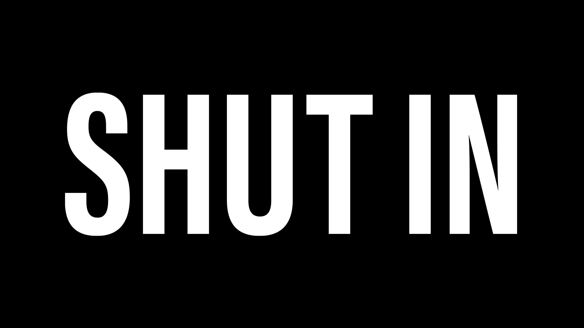 Shut In - NBC.com