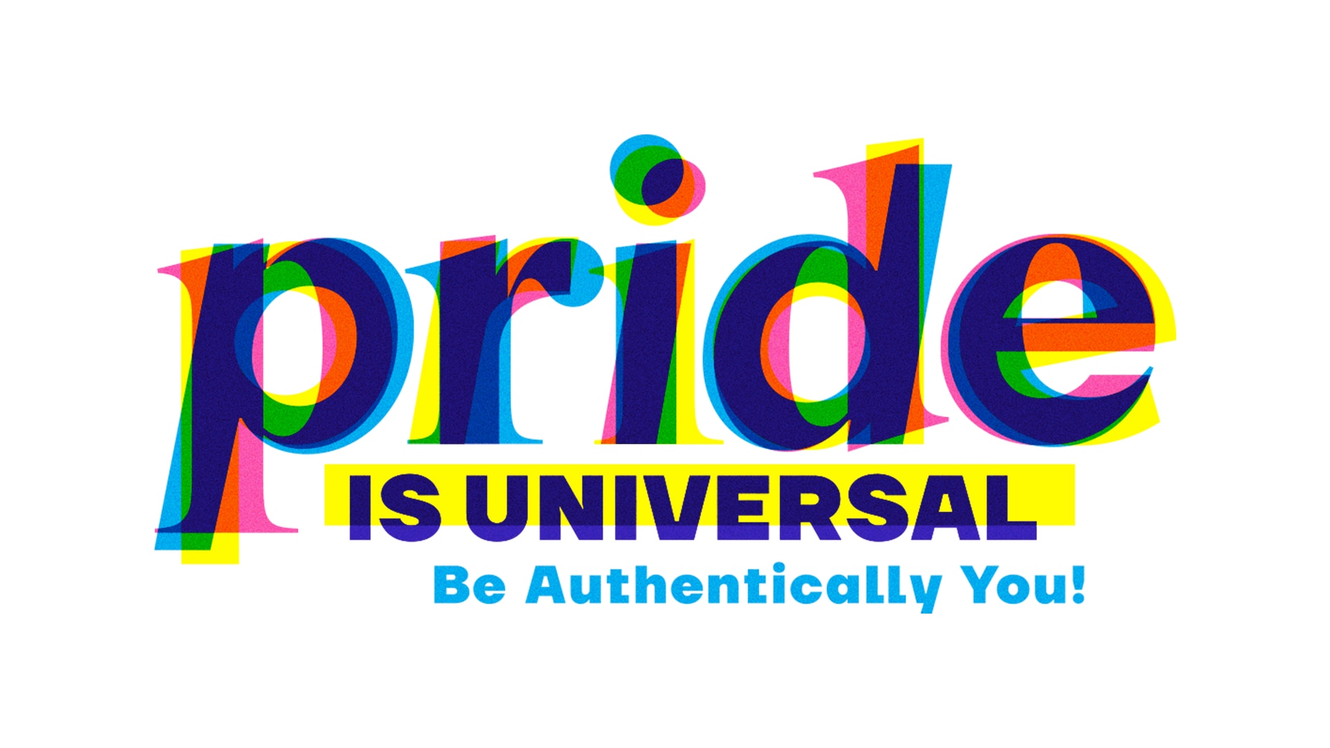 Pride Is Universal