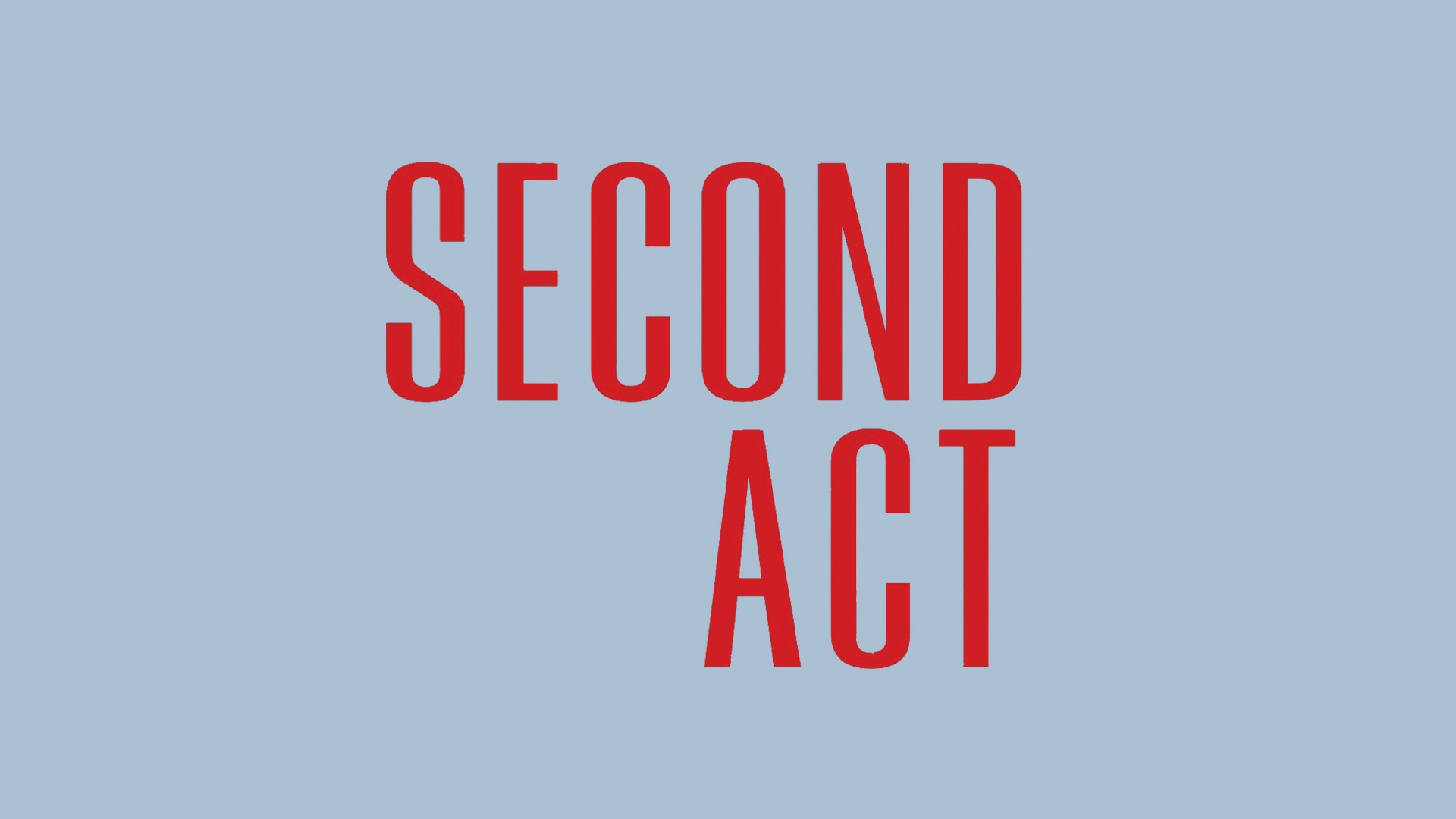 Second Act