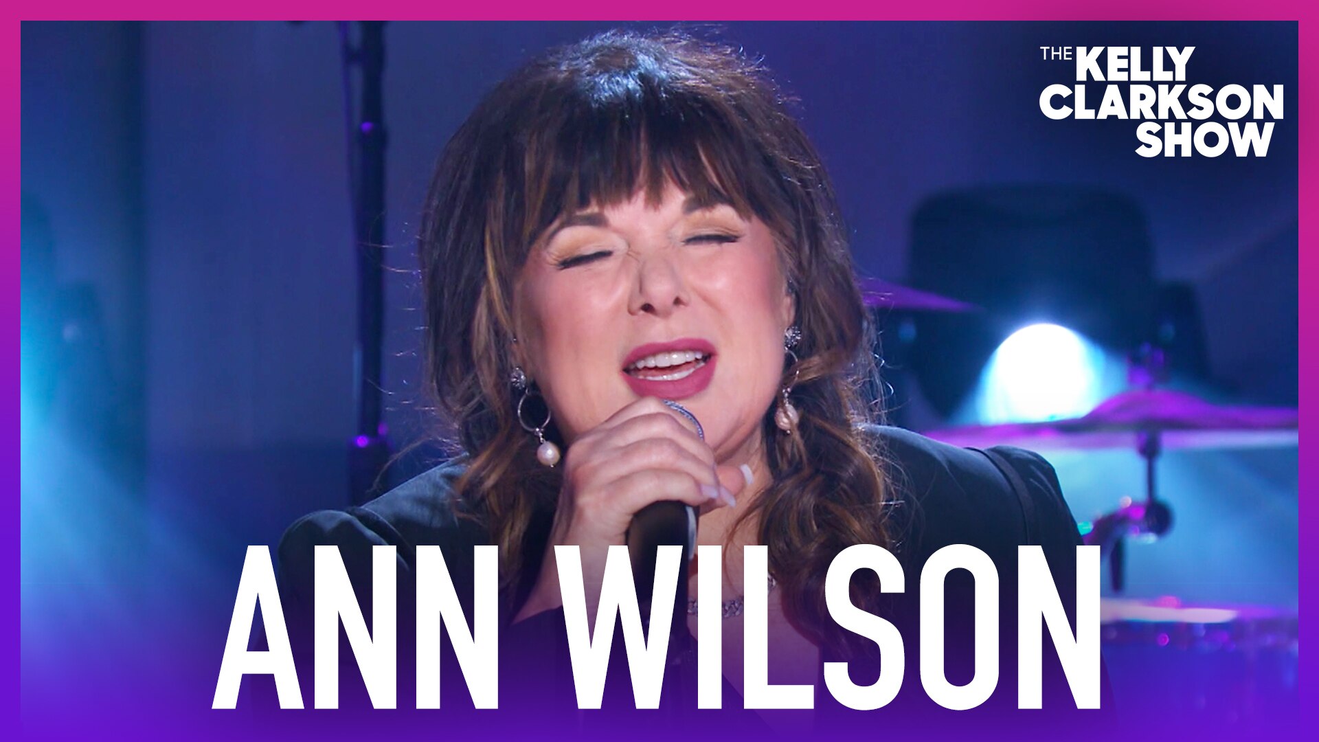 Watch The Kelly Clarkson Show Official Website Highlight Ann Wilson Performs Love Of My Life