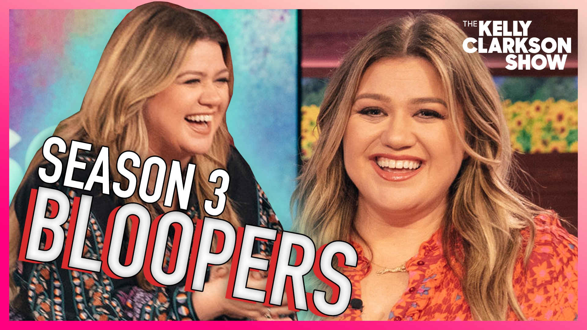 Watch The Kelly Clarkson Show Official Website Highlight Kelly Clarkson Blooper Reel Season