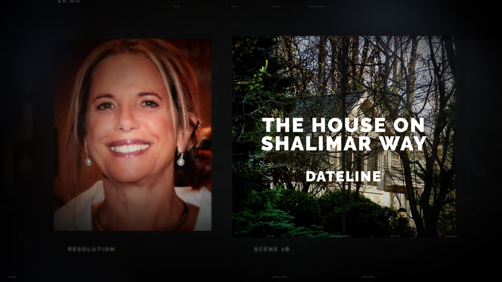 Watch Dateline Episode The House on Shalimar Way