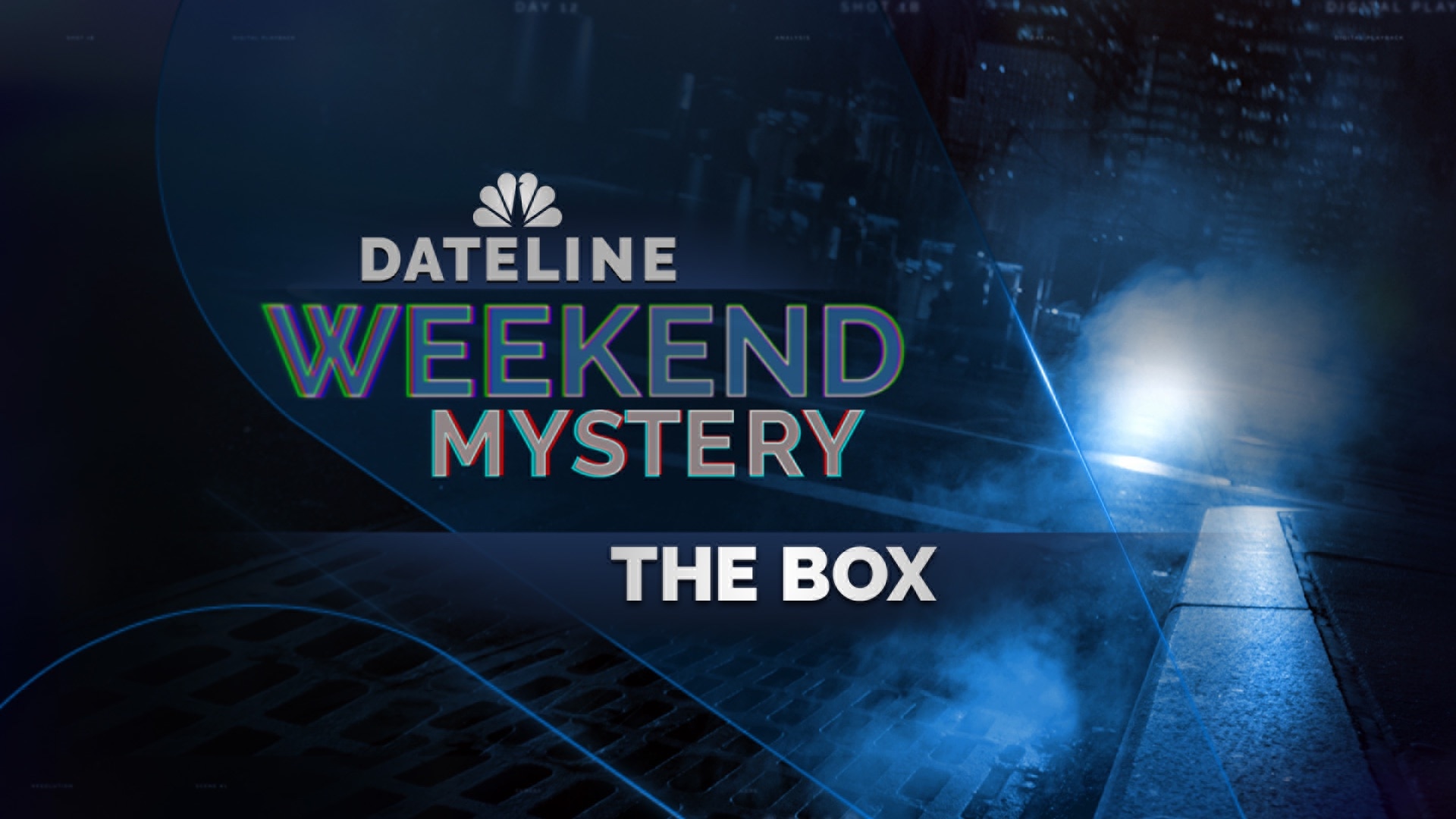 Watch Dateline Episode The Box
