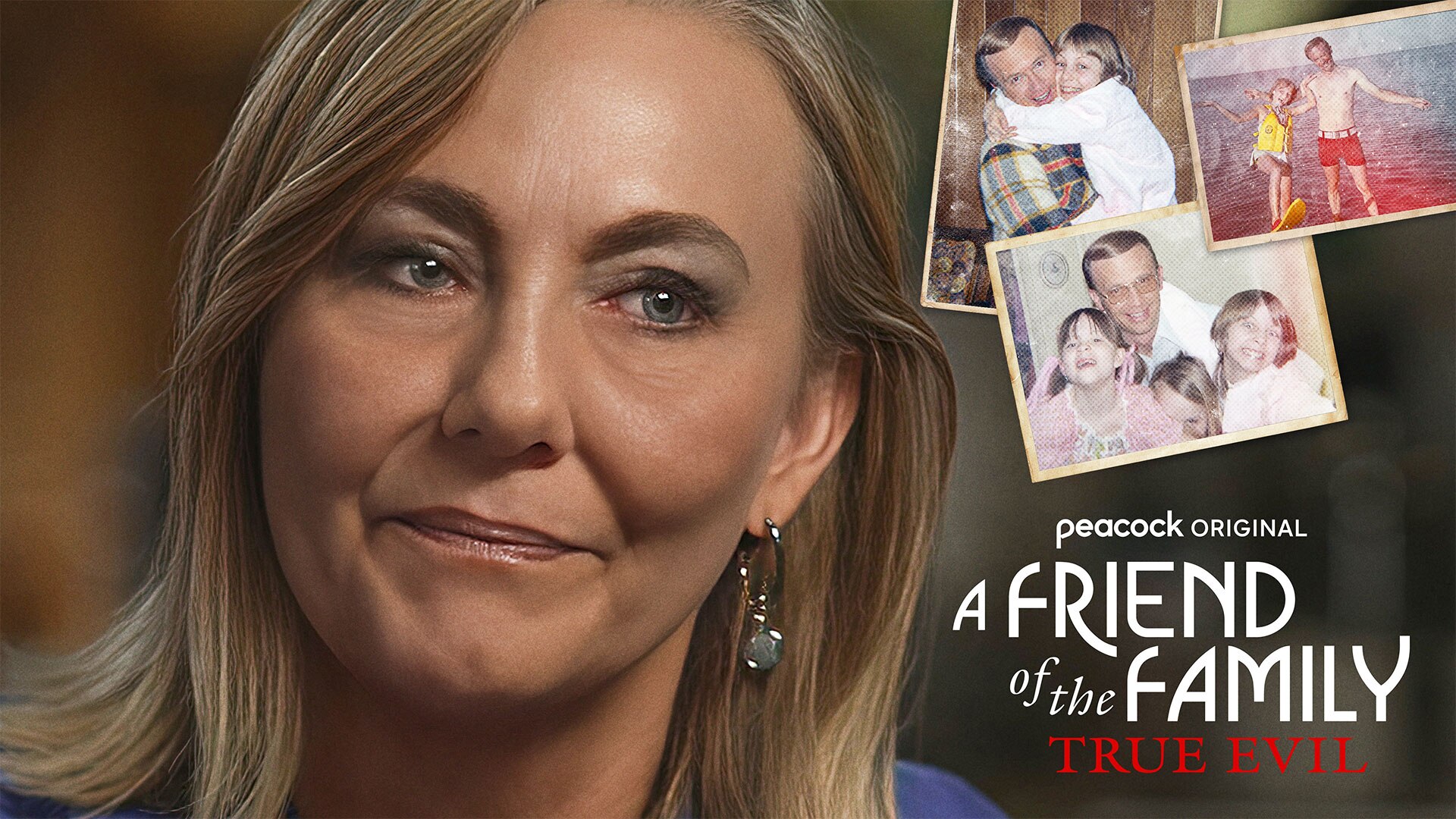 Watch Peacock Trailer A Friend of the Family True Evil