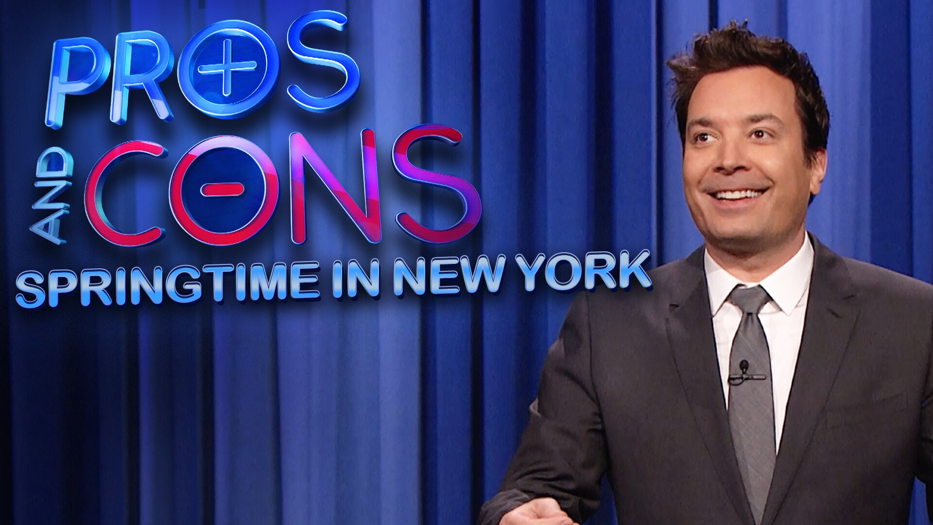 Watch The Tonight Show Starring Jimmy Fallon Highlight Pros And Cons Springtime In New York 