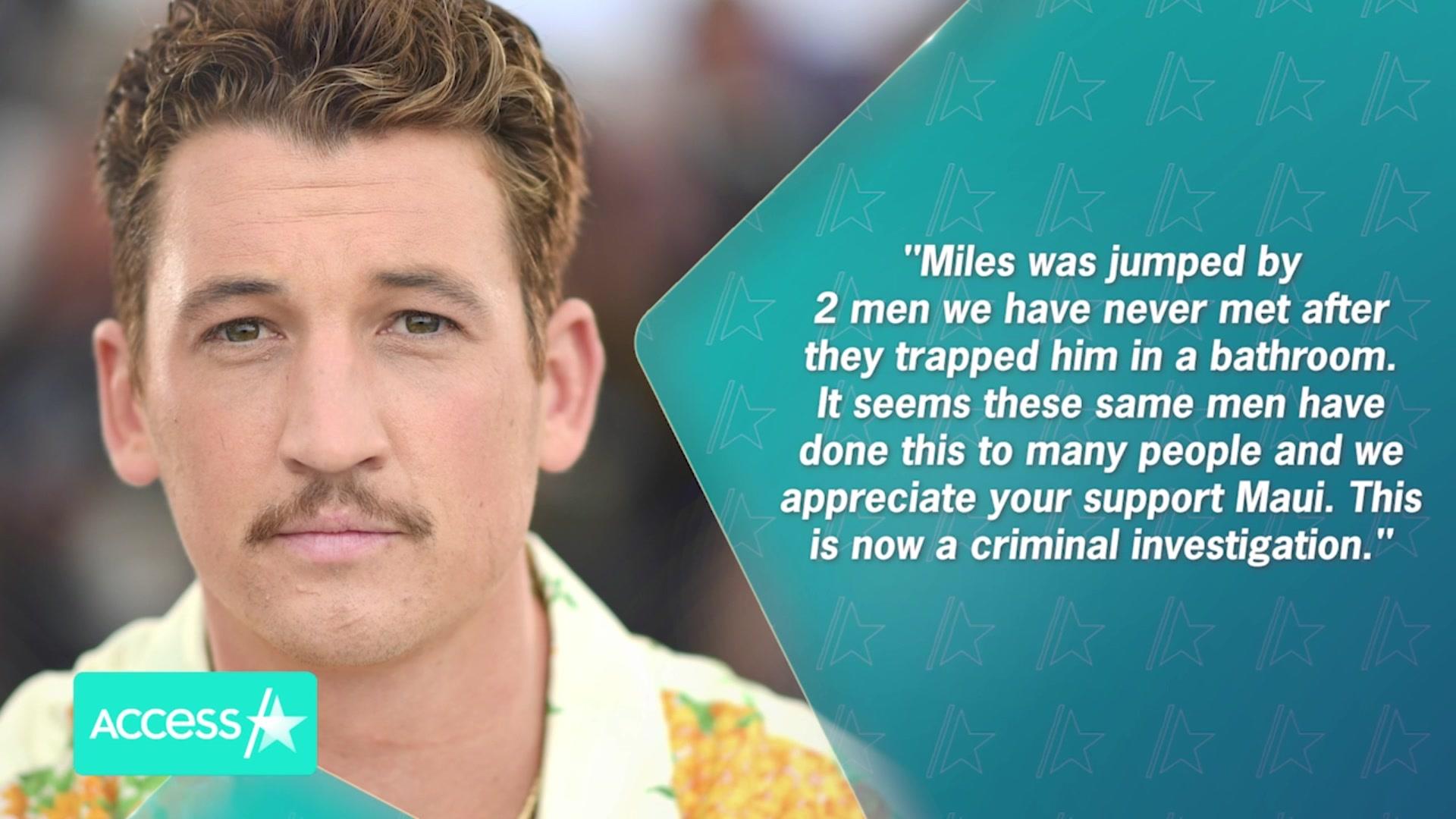 Watch Access Hollywood Highlight Miles Teller Claims He Was ‘Jumped By