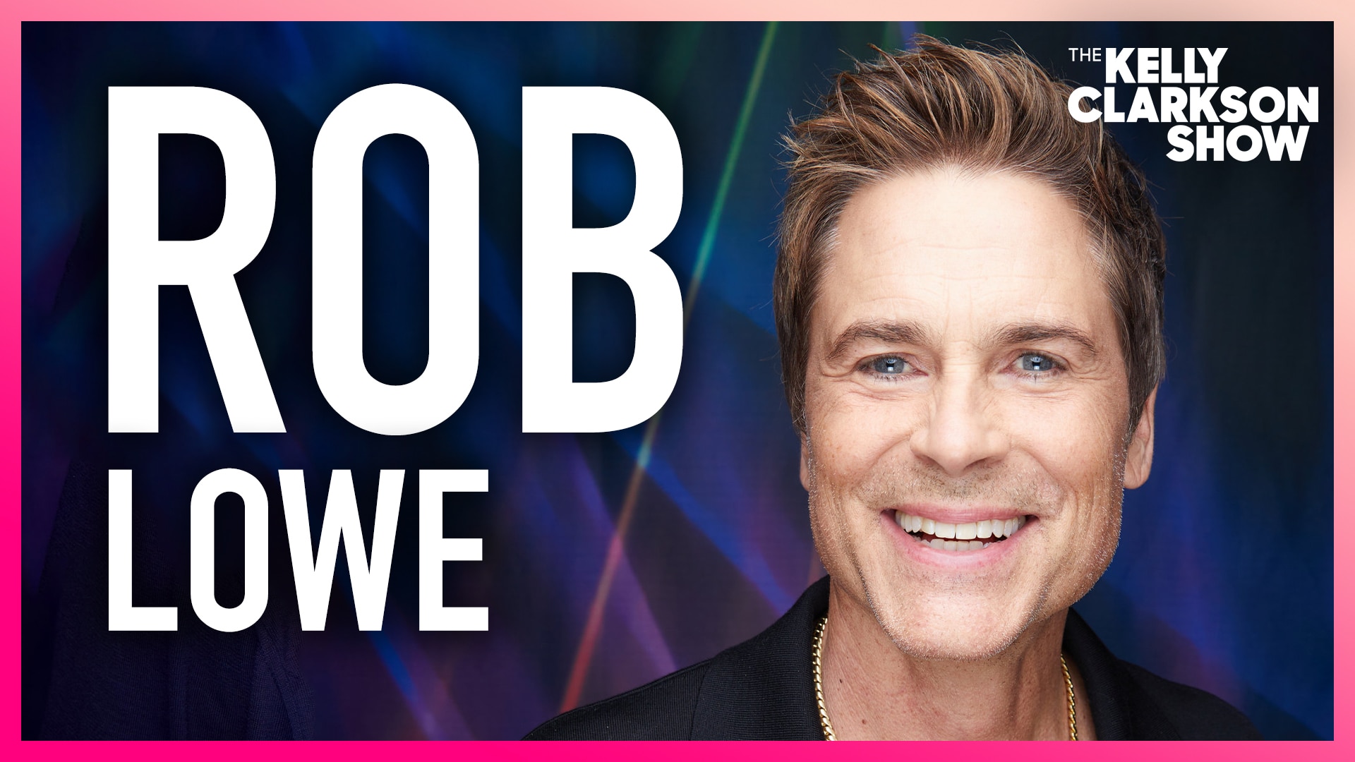 Watch The Kelly Clarkson Show Official site Highlight Rob Lowe