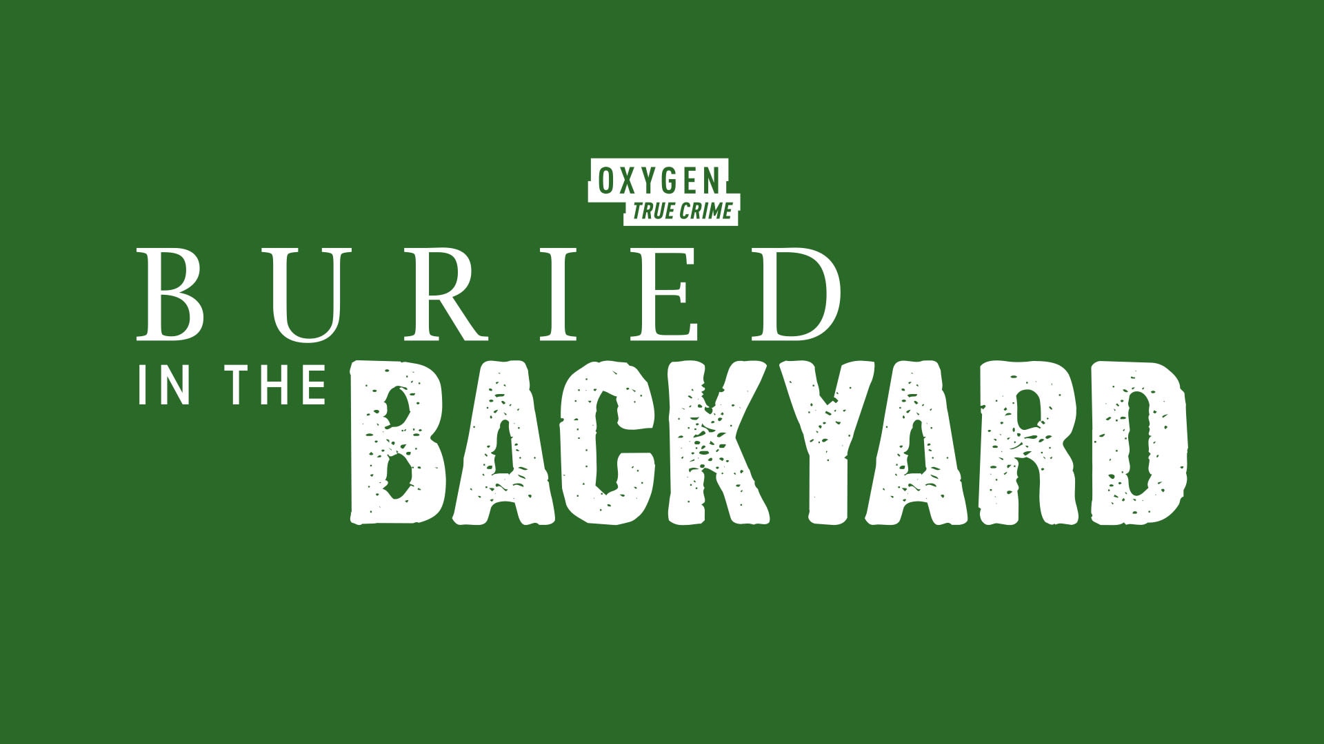 Buried in the Backyard - BurieDInTheBackyarD S5 Logo 1920x1080
