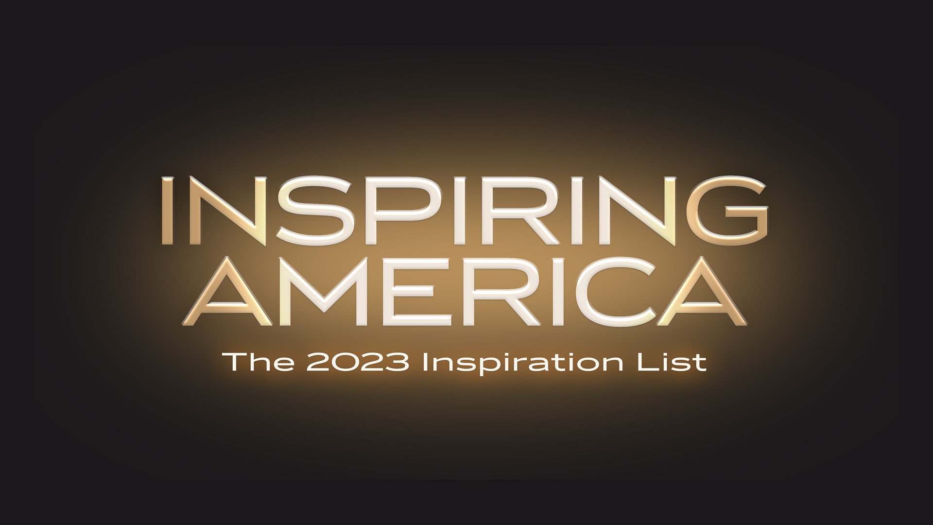 Inspiring America The 2023 Inspiration List