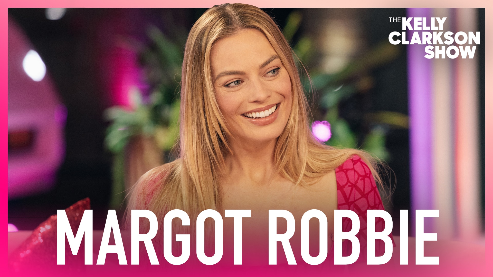 Watch The Kelly Clarkson Show - Official Website Highlight: Margot ...